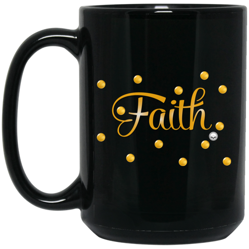 Faith-Gld 15 oz. Black Mug