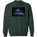 I am covered  Crewneck Pullover Sweatshirt  8 oz.