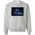 I am covered  Crewneck Pullover Sweatshirt  8 oz.