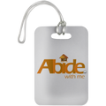 Abide Luggage Bag Tag